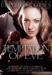 Temptation of Eve Erotik Film İzle – Yasak Aşk ve Tutkulu Sahnelere Dalın