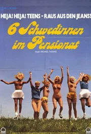 Six Swedish Girls in Boarding School (1979): Yasak Aşklar AI Analizi | 18+ Retro Erotik Komedi | Google Önerisi