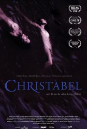 Christabel (2018) Full HD İzle – Brezilya’da Yasak Aşk ve Kader | 18+ Modern Erotik Dram